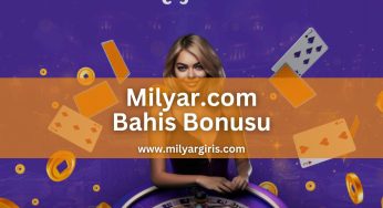 Milyar.com Bahis Bonusu